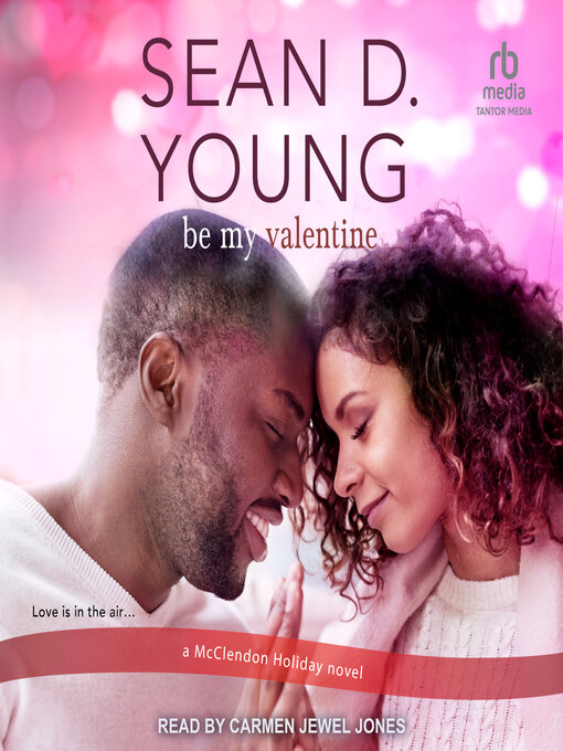 Title details for Be My Valentine by Sean D. Young - Available